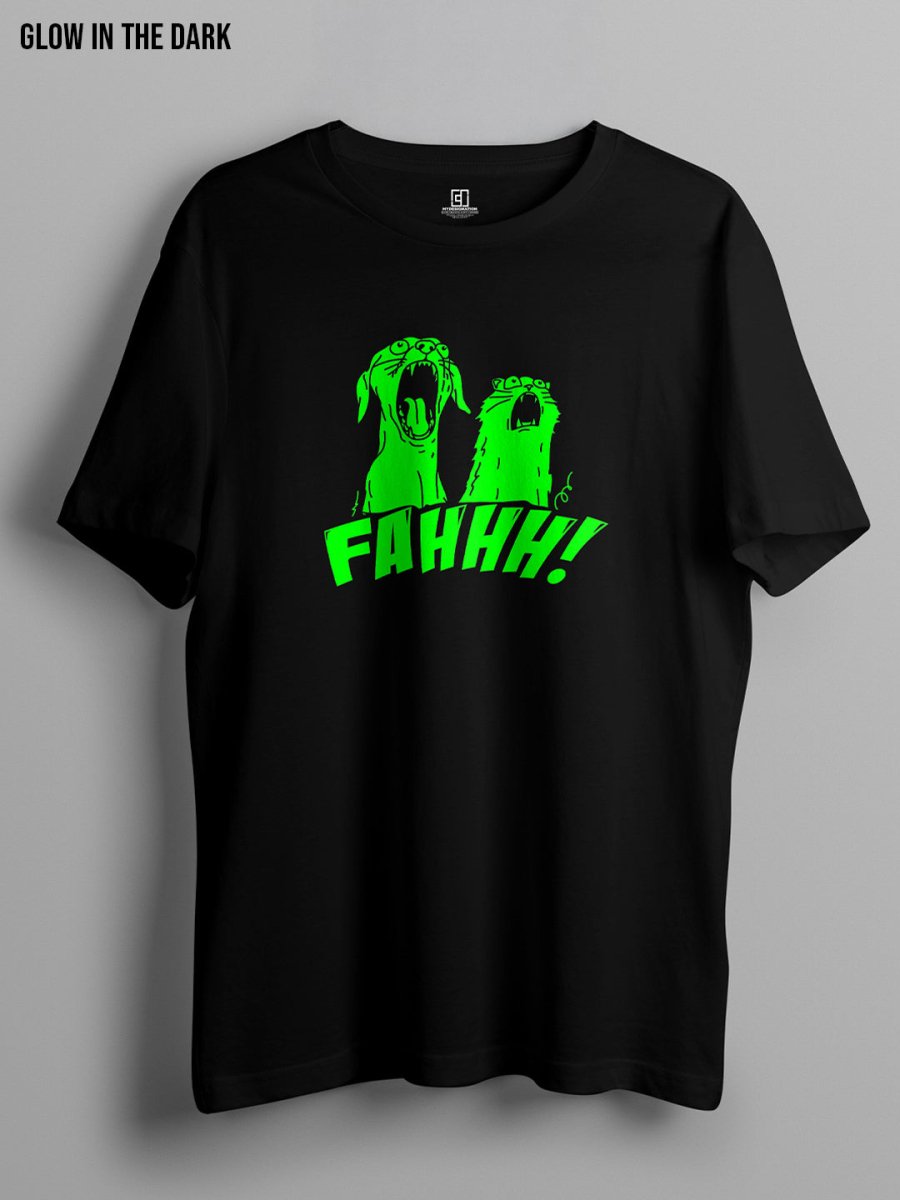 Fahhh | Glow In The Dark T-shirt